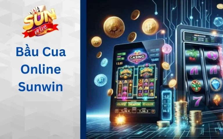 Bầu Cua Online Sunwin